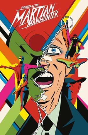 ABSOLUTE MARTIAN MANHUNTER # 08 (PORTADA PROVISIONAL) | 977308160000100008 | DENIZ CAMP - JAVIER RODRÍGUEZ | Universal Cómics