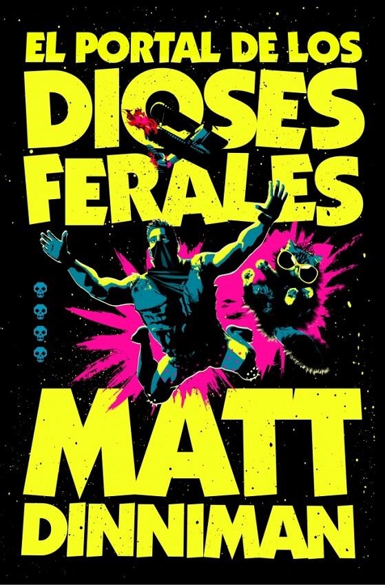 EL PORTAL DE LOS DIOSES FERALES (CARL EL MAZMORRERO 4) | 9788410466364 | DINNIMAN, MATT | Universal Cómics