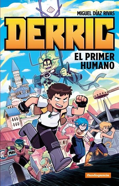 DERRIC, EL PRIMER HUMANO | 9788410126619 | MIGUEL DÍAZ RIVAS | Universal Cómics
