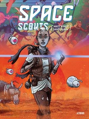 SPACE SCOUTS | 9791387927332 | MATT KINDT - DAVID RUBIN | Universal Cómics