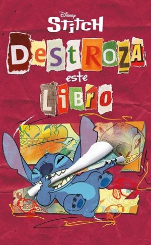 STITCH DESTROZA ESTE LIBRO | 9791387901561 | DISNEY | Universal Cómics