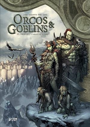 ORCOS Y GOBLINS # 13 GRIMORIO / CABEZA DE HIERRO | 9791388029660 | NICOLAS JARRY - OLIVIER PERU - GIANLUCA GUGLIOTTA -  PIERRE-DENIS GOUX | Universal Cómics