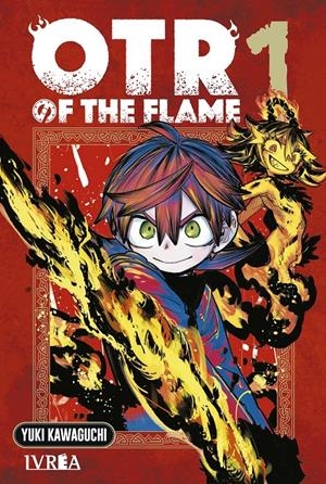 OTR OF THE FLAME # 01 | 9791388298295 | YUKI KAWAGUCHI | Universal Cómics