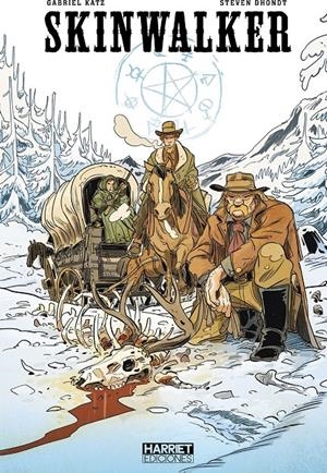 SKINWALKER | 9791399158656 | STEVEN DHONDT - GABRIEL KATZ | Universal Cómics