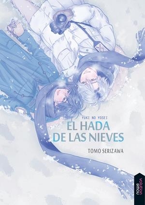 2AMA EL HADA DE LAS NIEVES | 9999900131642 | RANMARU ZARIYA | Universal Cómics