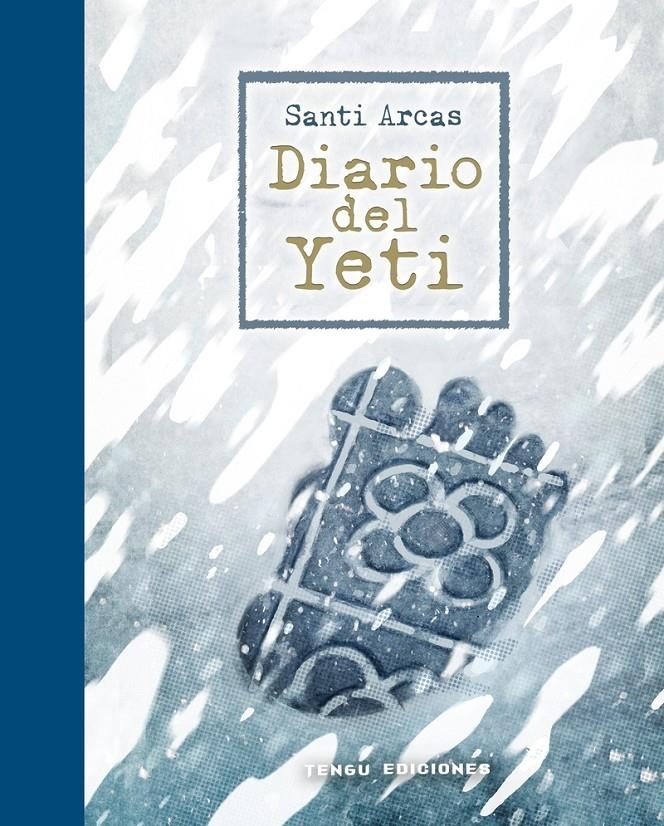 DIARIO DEL YETI | 9788419949561 | SANTI ARCAS | Universal Cómics
