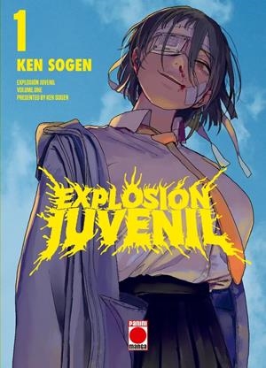 EXPLOSIÓN JUVENIL # 01 | 9791370138165 | KEN SOGEN | Universal Cómics
