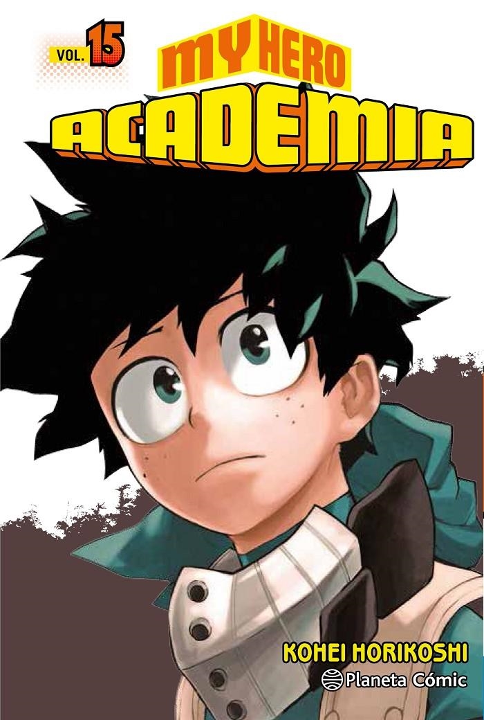 2AMA MY HERO ACADEMIA # 15 | 9999900131864 | KOHEI HORIKOSHI | Universal Cómics