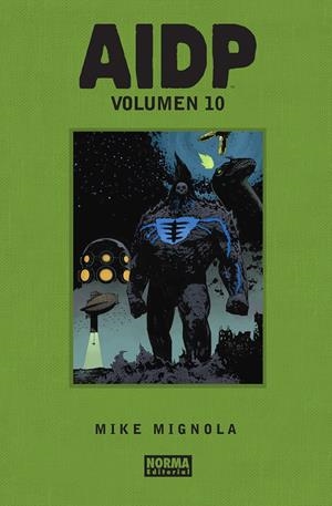 AIDP INTEGRAL # 10 | 9788467979312 | MIKE MIGNOLA -JULIÁN TOTINO TEDESCO - LAURENCE CAMPBELL - DAVE STEWART | Universal Cómics