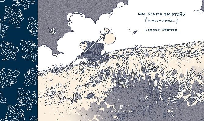 UNA RANITA EN OTOÑO (Y MUCHO MÁS...) | 9791387597191 | LINNEA STERTE | Universal Cómics