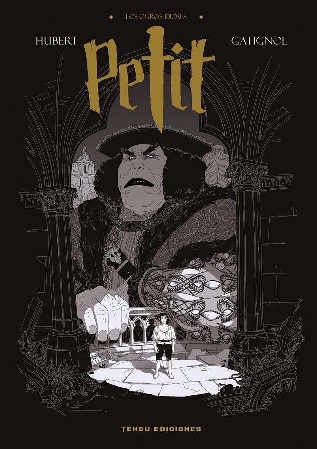 LOS OGROS DIOSES # 01 PETIT | 9788419949608 | BERTRAND  GATIGNOL -  HUBERT NULL | Universal Cómics