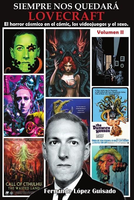 SIEMPRE NOS QUEDARÁ LOVECRAFT # 02 | 9791387995324 | FERNANDO LÓPEZ GUISADO - RAMPSEY CAMPBELL | Universal Cómics