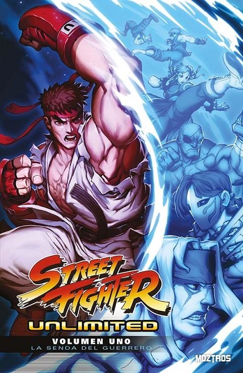 STREET FIGHTER UNLIMITED # 01 | 9791387953584 | ADAM WARREN - CHRIS SARRACINI - EDWIN HUANG - HANZO STEINBACH - KEN SIU-CHONG - SARAH STONE | Universal Cómics