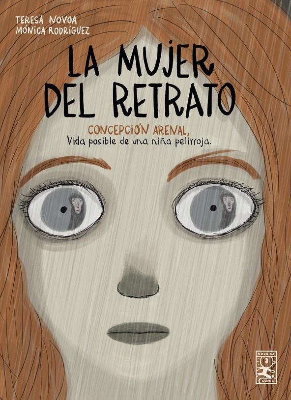 LA MUJER DEL RETRATO, CONCEPCIÓN ARENAL | 9791387922443 | MÓNICA RODRÍGUEZ | Universal Cómics
