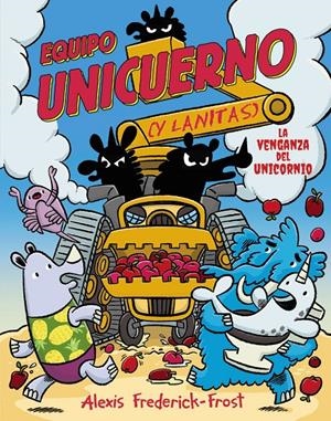 EQUIPO UNICUERNO, 2. LA VENGANZA DEL UNICORNIO | 9791388034367 | ALEXIS FREDERICK-FROST | Universal Cómics