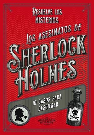 LOS ASESINATOS DE SHERLOCK HOLMES | 9791387761196 | THE SHERLOCK HOLMES MUSEUM | Universal Cómics