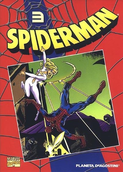 SPIDERMAN COLECCIONABLE VOL I # 03 | 978843959671410003 | ROGER STERN - BILL MANTLO - JOHN ROMITA JR. - JIM MOONEY - JOHN ROMITA SR. | Universal Cómics