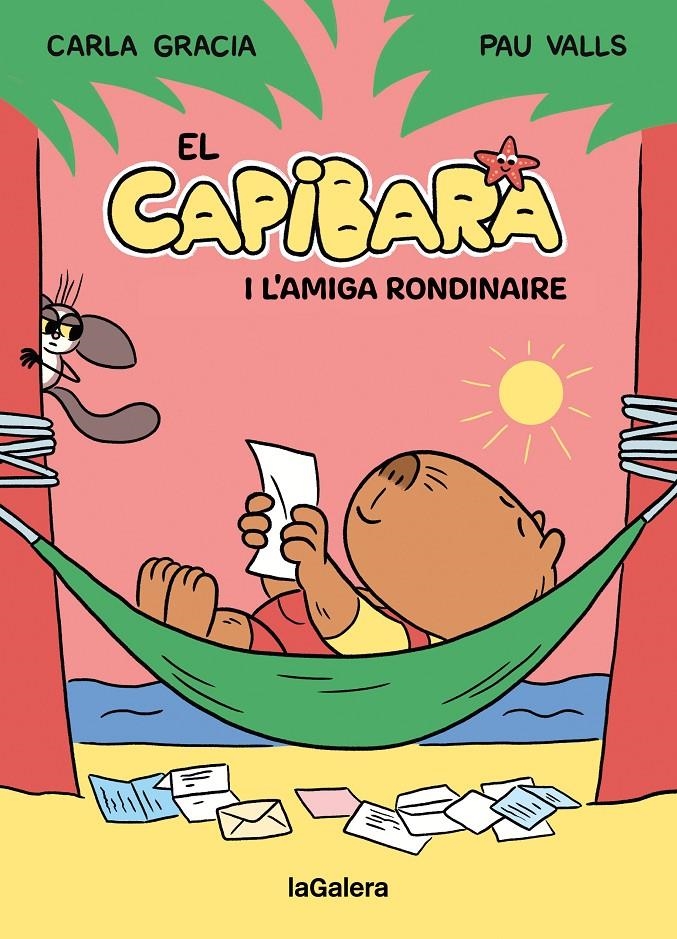 EL CAPIBARA I L'AMIGA RONDINAIRE EDICIÓ EN CATALÀ | 9788424674410 | CARLA GRACIA MERCADÉ - PAU VALLS | Universal Cómics