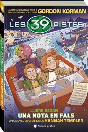LES 39 PISTES # 02 UNA NOTA EN FALS EDICIÓ EN CATALÀ | 9788419605382 | GORDON KORMAN - HANNAH TEMPLER | Universal Cómics