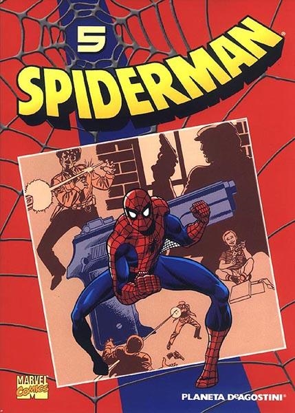 SPIDERMAN COLECCIONABLE VOL I # 05 | 978843959671410005 | BILL MANTLO - ED HANNIGAN - LUKE MCDONNELL - RICK LEONARDI - JIM MOONEY | Universal Cómics