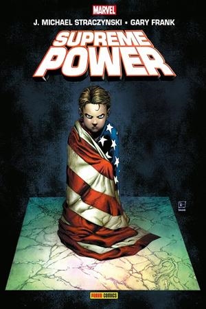 SUPREME POWER, LA COLECCIÓN COMPLETA | 9791370420109 | DANIEL  WAY-  DAN  JURGENS - GARY  FRANK - TRAVEL FOREMAN - STEVE  DILLON - MICHAEL STRACZYNSKI | Universal Cómics