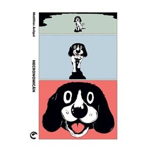 EL NECRONOMICÁN | 9791388003363 | MATTHIAS AREGUI | Universal Cómics