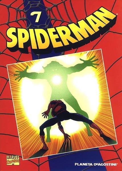 SPIDERMAN COLECCIONABLE VOL I # 07 | 978843959671410007 | ROGER STERN - JOHN ROMITA JR. - JIM MOONEY - FRANK GIACOIA | Universal Cómics