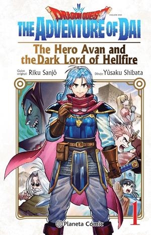 2AMA DRAGON QUEST HERO AVAN AND THE DARK LORD OF HELLFIRE # 01 | 9999900132120 | YUSAKU SHIBATA - RIKU SANJO | Universal Cómics