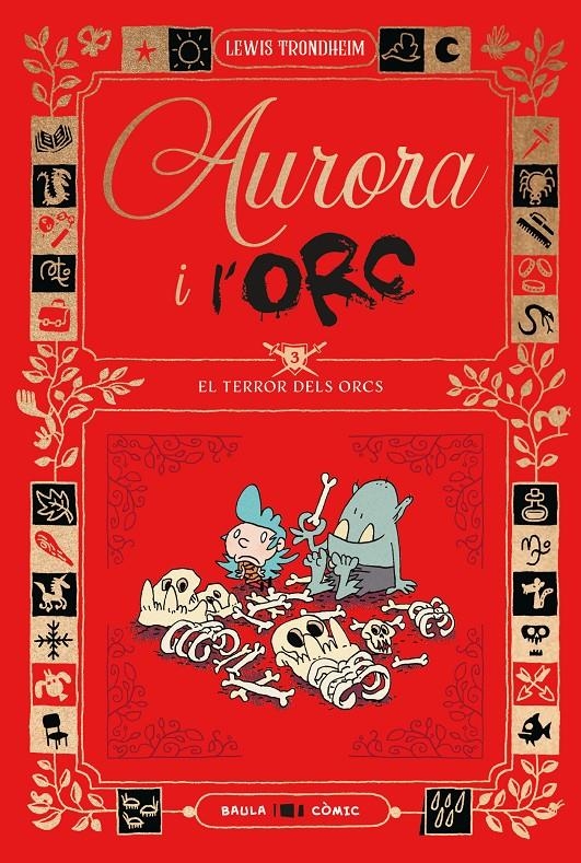 AURORA I L'ORC EL TERROR DELS ORCS | 9788447953035 | LEWIS TRONDHEIM | Universal Cómics