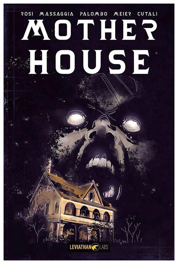 MOTHER HOUSE | 9791281702233 | ALBERTO MASSAGGIA - LORENZO PALOMBO - MASSIMO ROSI | Universal Cómics