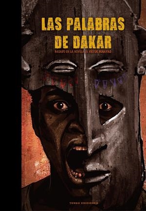 LAS PALABRAS DE DAKAR | 9788419949585 | LUIS F. SANZ | Universal Cómics