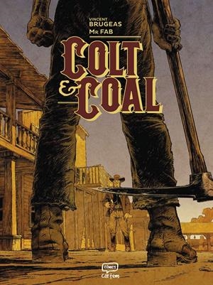 COLT & COAL | 9791388003158 | VINCENT BRUGEAS - MR. FAB