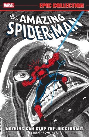 USA EPIC COLLECTION AMAZING SPIDER-MAN # 13 NOTHING CAN STOP THE JUGGERNAUT TP | 978130296778955499 | ROGER STERN - JOHN ROMITA JR - BILL MANTLO - RICK LEONARDI | Universal Cómics