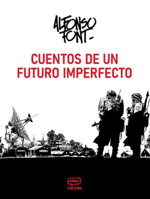 CUENTOS DE UN FUTURO IMPERFECTO | 9791388003141 | ALFONSO FONT