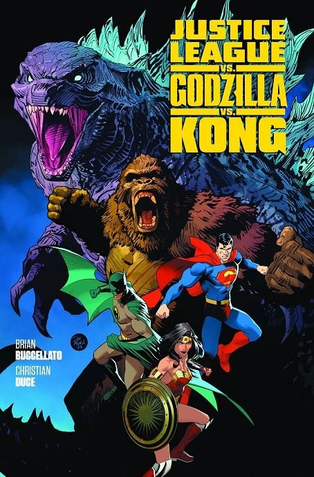 JUSTICE LEAGUE VS. GODZILLA VS. KONG # 02 (PORTADAY COMENTARIO PROVISIONAL) | 9791370136246 | BRIAN BUCCELLATO - CHRISTIAN DUCE - LUIS GUERRERO | Universal Cómics