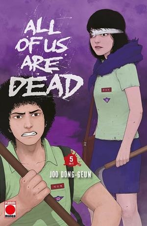 ALL OF US ARE DEAD # 05 | 9791370139292 | JOO DONG-GEUN | Universal Cómics