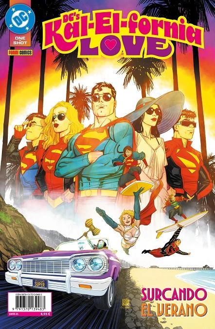 DC'S KAL-EL-FORNIA LOVE, SURCANDO EL VERANO | 9791370139483 | BRANDON THOMAS - BRUNO ABDIAS - BRYAN Q. MILLER - CHRISTOF BOGACS - DAVE WIELGOSZ - GERARDO SANDOVAL | Universal Cómics