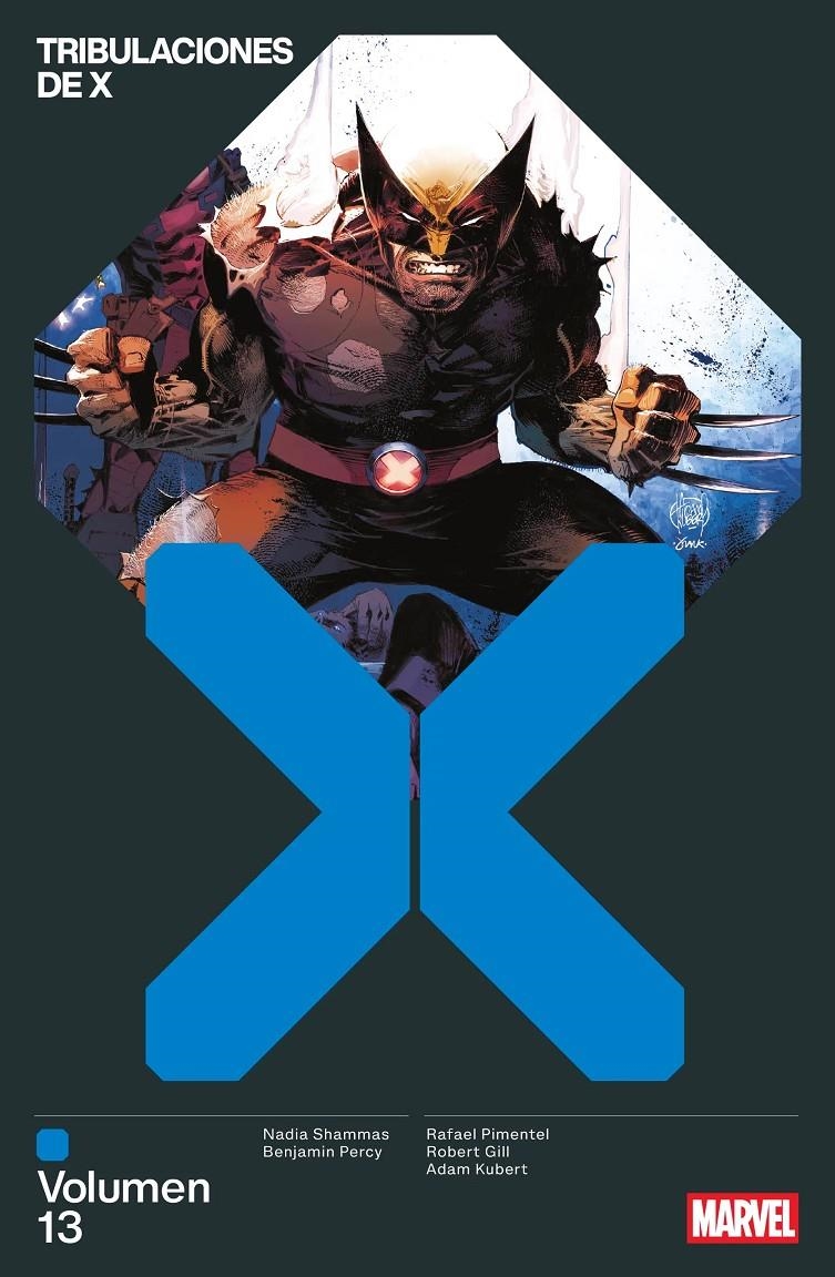 MARVEL PREMIERE TRIBULACIONES DE X # 13 | 9791370139711 | NADIA SHAMMAS - RAFAEL PIMENTEL - ROBERT GILL - ADAM KUBERT - BENJAMIN PERCY | Universal Cómics
