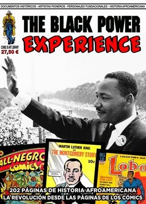 THE BLACK POWER EXPERIENCE, LA REVOLUCIÓN DESDE LAS PÁGINAS DE LOS CÓMICS | 9999900132281 | ART COMIC | Universal Cómics