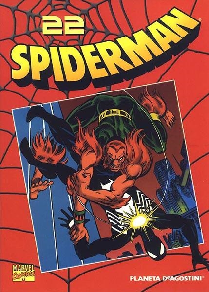 SPIDERMAN COLECCIONABLE VOL I # 22 | 978843959671410022 | TOM DEFALCO - BILL MANTLO - RON FRENZ - AL MILGROM - JIM MOONEY - JOE RUBINSTEIN | Universal Cómics