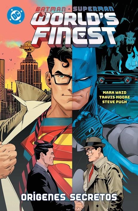 DC PREMIERE AMANECER DE DC BATMAN / SUPERMAN WORLD'S FINEST # 05 ORÍGENES SECRETOS | 9791370139490 | TRAVIS MOORE - MARK WAID - STEVE PUGH - EDWIN GALMON - CULLEN BUNN | Universal Cómics