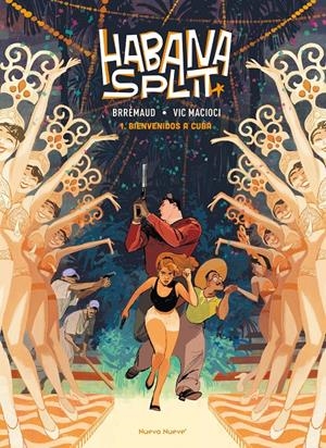 HABANA SPLIT # 01 BIENVENIDOS A CUBA | 9788410287679 | VITTORIA MACIOCO - FREDERIC BRREMAUD | Universal Cómics
