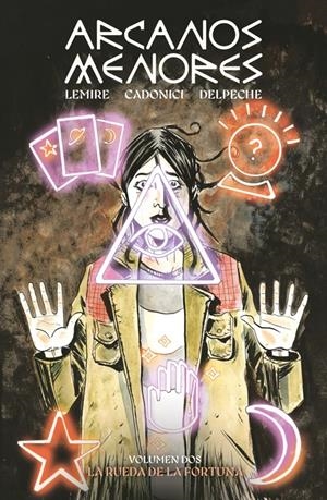 ARCANOS MENORES # 02 LA RUEDA DE LA FORTUNA | 9791387927226 | JEFF LEMIRE - LETIZIA CADONICI | Universal Cómics