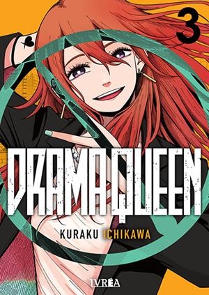 DRAMA QUEEN # 03 | 9791388355011 | KURAKU ICHIKAWA | Universal Cómics