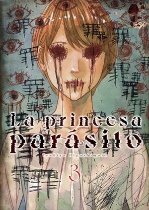 LA PRINCESA PARÁSITO # 03 | 9791388029783 | TOSHIYA HIGASHIMOTO | Universal Cómics