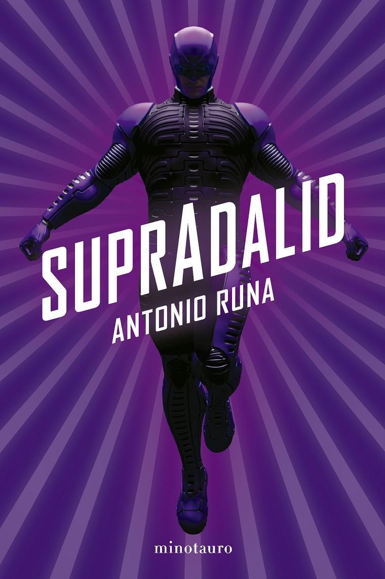 SUPRADALID | 9788445021477 | ANTONIO RUNA | Universal Cómics