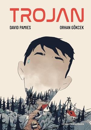 TROJAN | 9788419949615 | DAVID PAMIES -  ORHAN GOKCEK | Universal Cómics