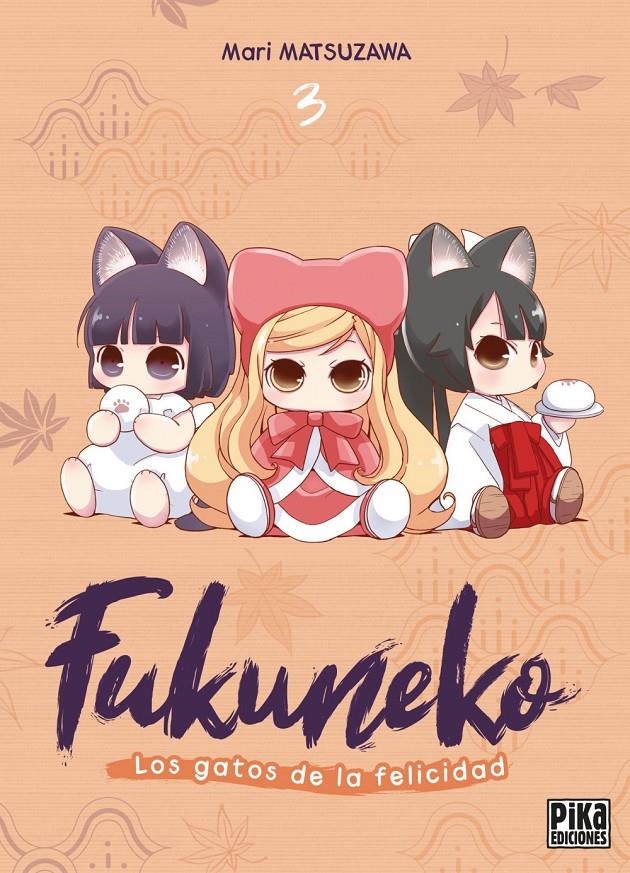 FUKUNEKO, LOS GATOS DE LA FELICIDAD # 03 | 9791043306785 | MARI MATSUZAWA | Universal Cómics