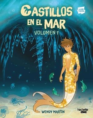 CASTILLOS EN EL MAR # 01 | 9791388034619 | WENDY MARTIN | Universal Cómics