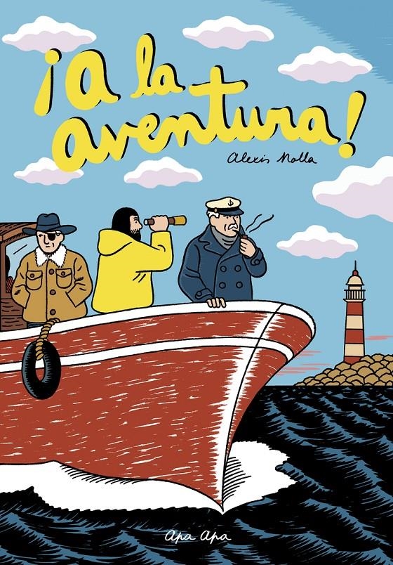 A LA AVENTURA! | 9788492615551 | ALEXIS NOLLA | Universal Cómics